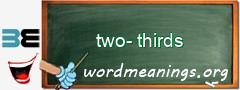 WordMeaning blackboard for two-thirds